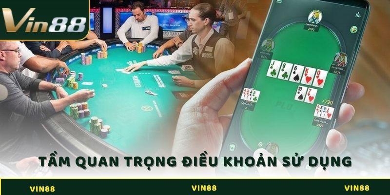Điều Khoản Sử Dụng Trải Nghiệm Cá Cược Trực Tuyến An Toàn 1 Tầm quan trọng của điều khoản sử dụng VIN88