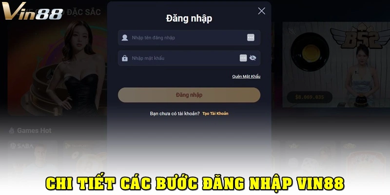 Hướng Dẫn Đăng Nhập Vin88 An Toàn, Tránh Rủi Ro Bảo Mật 2 Chi tiết các bước đăng nhập Vin88 an toàn